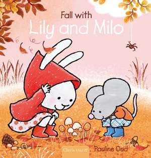 Fall with Lily and Milo de Pauline Oud