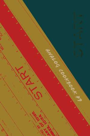 Analog Cookbook Issue #9 de Kate E Hinshaw