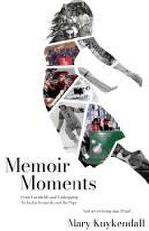 Memoir Moments de Mary Kuykendall