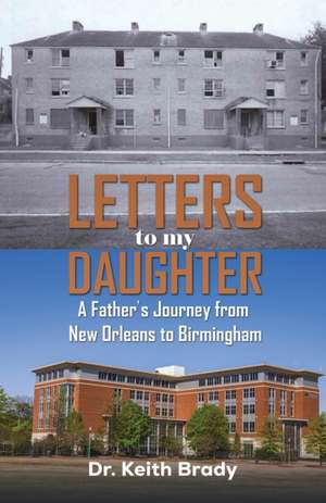 Letters to My Daughter de Dr. Keith Brady