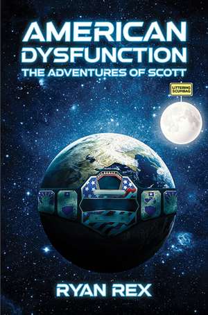 American Dysfunction de Ryan Rex