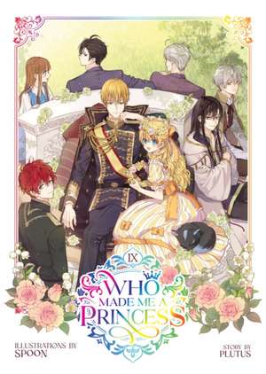 Who Made Me a Princess Vol. 9 de Plutus