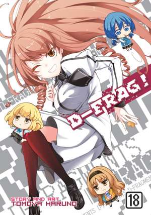 D-Frag! Vol. 18 de Tomoya Haruno