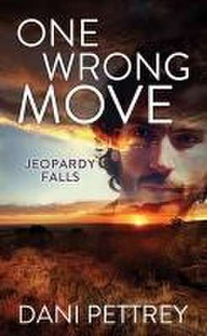 One Wrong Move de Dani Pettrey