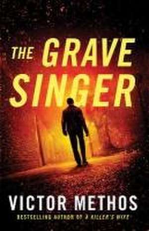 The Grave Singer de Victor Methos