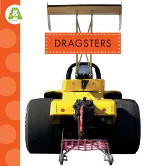 Dragsters de Alissa Thielges