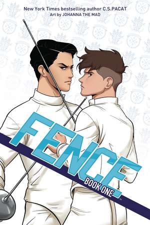 Fence Book One de C.S. Pacat