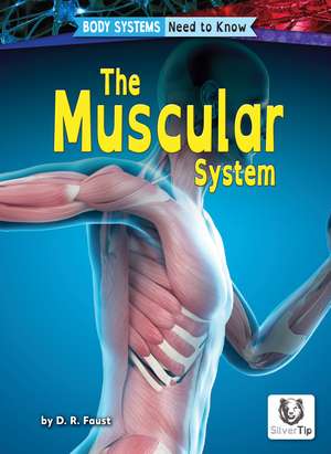 Muscular System de D. R. Faust