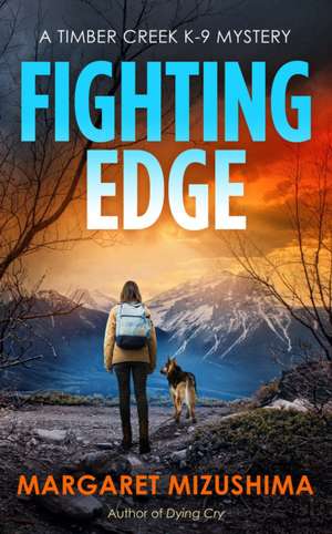 Fighting Edge de Margaret Mizushima