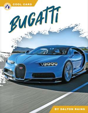 Bugatti de Dalton Rains
