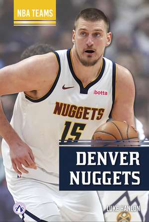 Denver Nuggets de Luke Hanlon