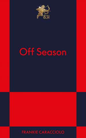 Off Season: An 831 Stories Romance de Frankie Caracciolo