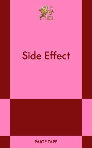 Side Effect: An 831 Stories Romance de Paige Tapp