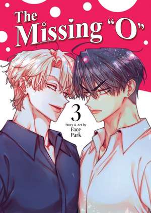 The Missing O (Comic) Vol. 3 de Face Park