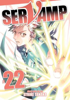Servamp Vol. 22 de Strike Tanaka