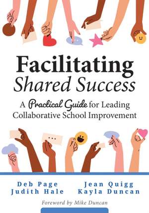 Facilitating Shared Success de Deb Page