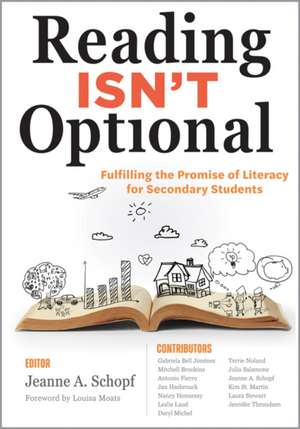 Reading Isn't Optional de Jeanne A Schopf