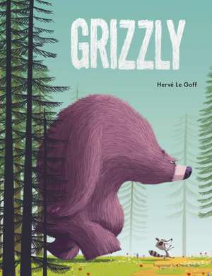 Grizzly de Hervé le Goff