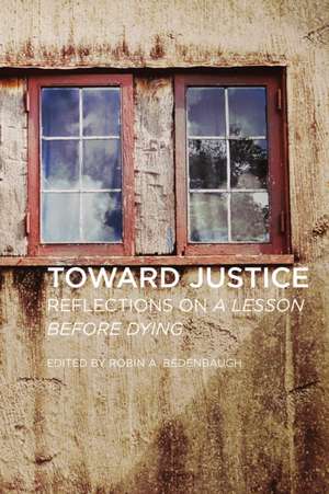 Toward Justice de Robin A Bedenbaugh