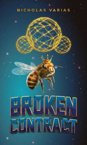 Broken Contract de Nicholas Varias