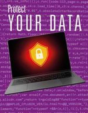 Protect Your Data de Tamra B. Orr