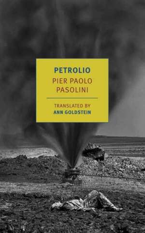 Petrolio de Pier Paolo Pasolini