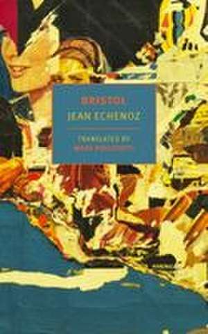 Bristol de Jean Echenoz