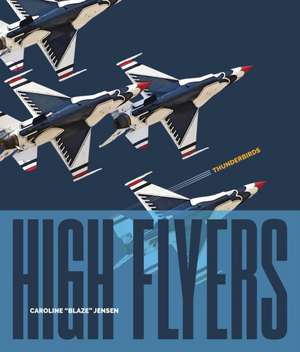 Thunderbirds de Caroline Blaze Jensen