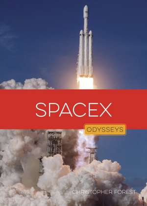 Spacex de Christopher Forest