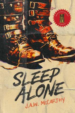 Sleep Alone de J a W McCarthy
