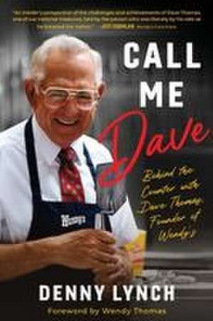 Call Me Dave de Denny Lynch