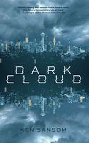Dark Cloud de Ken Sansom