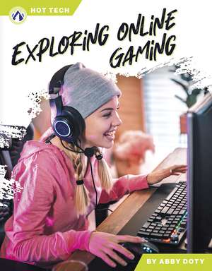 Exploring Online Gaming de Abby Doty