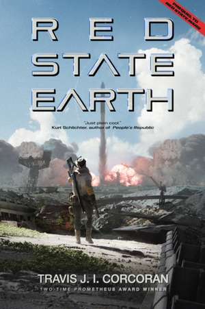Red State Earth de Travis J I Corcoran