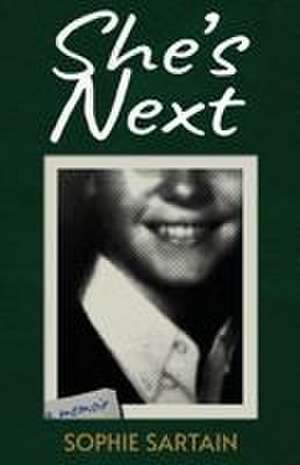 She's Next de Sophie Sartain