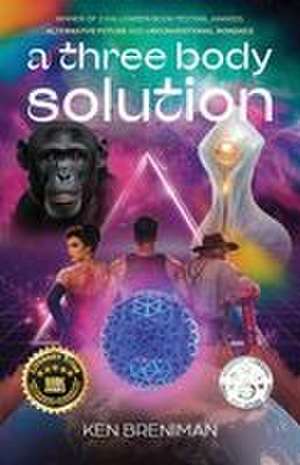 a three body solution de Ken Breniman