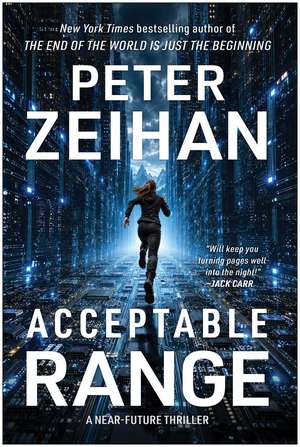 Acceptable Range: A Novel de Peter Zeihan