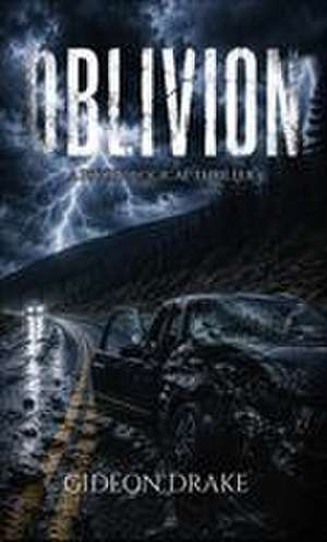 Oblivion de Gideon Drake Drake