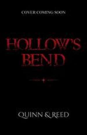 Hollow's Bend de Rachael Quinn