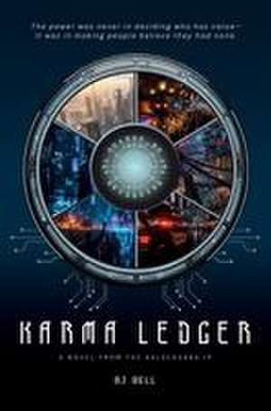 Karma Ledger de Bj Bell