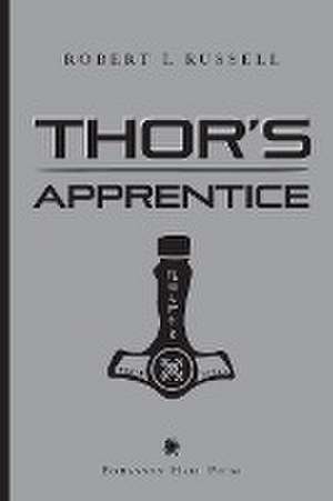 Thor's Apprentice de Robert L Russell