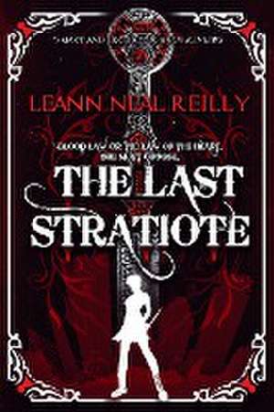 The Last Stratiote de Leann Neal Reilly