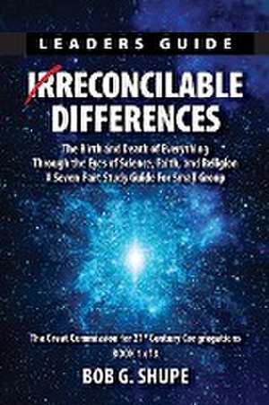 Shupe, B: Irrecocilable Differences Leaders Guide