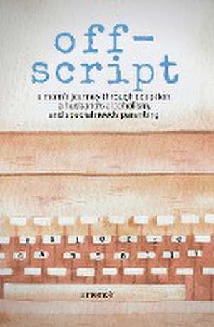 off-script de Valerie Cantella