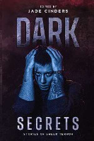 Dark Secrets de Jade Cinders