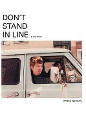 Don't Stand In Line de Gerda Barker