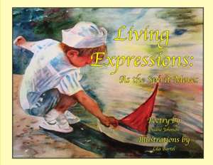 Living Expressions de Duane Johnson