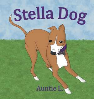 Stella Dog de Auntie L.