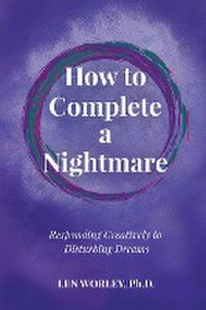 How to Complete a Nightmare de Len Worley