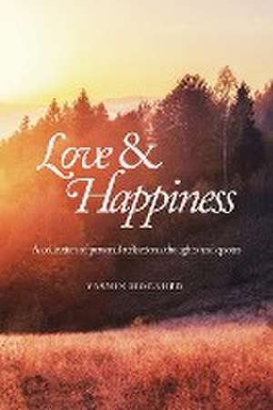 Love & Happiness de Yasmin Mogahed